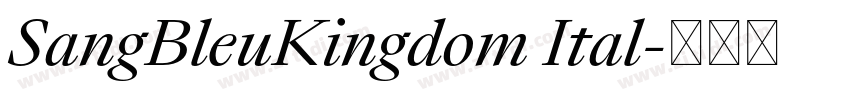 SangBleuKingdom Ital字体转换